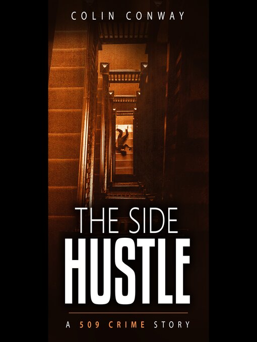 Title details for The Side Hustle by Colin Conway - Wait list